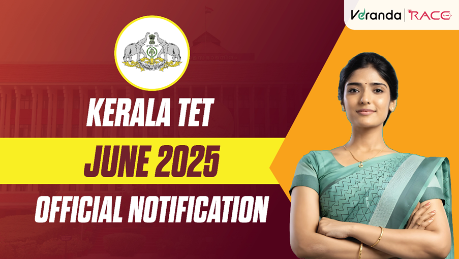 Kerala TET 2025 Official Notification Out; KTET June 2025 Registration Open at ktet.kerala.gov.in